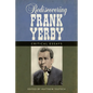 Rediscovering Frank Yerby: Critical Essays