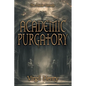 Academic Purgatory: Stuck in the Middle