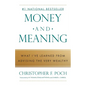 Money and Meaning: What I've Learned from Advising the Very Wealthy