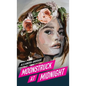 Moonstruck at Midnight