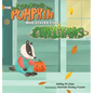 The Pumpkin Who Stayed for Christmas
