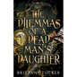 The Dilemmas of a Dead Man's Daughter