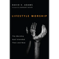 Lifestyle Worship