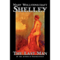 The Last Man by Mary Wollstonecraft Shelley, Fiction, Classics