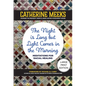 The Night Is Long But Light Comes in the Morning: Meditations for Racial Healing