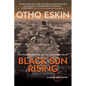 Black Sun Rising