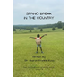 Spring Break in the Country