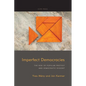Imperfect Democracies: The Rise of Popular Protest and Democratic Dissent