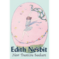 New Treasure Seekers by Edith Nesbit, Fiction, Fantasy & Magic