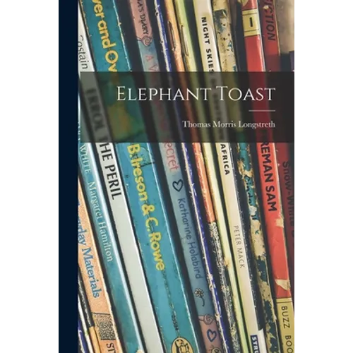 Elephant Toast
