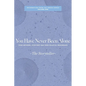 You Have Never Been Alone: Your Universe, Your Part and Your Celestial Neighbours