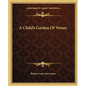 A Child's Garden Of Verses