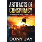 Artifacts of Conspiracy: A Warrior Spy Thriller