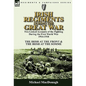 Irish Regiments During the Great War: Two Linked Accounts of the Fighting During the First World War 1914-1918-The Irish at the Front & The Irish at t