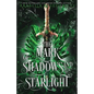 The Mark of Shadows and Starlight