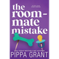The Roommate Mistake