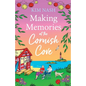 Making Memories at the Cornish Cove
