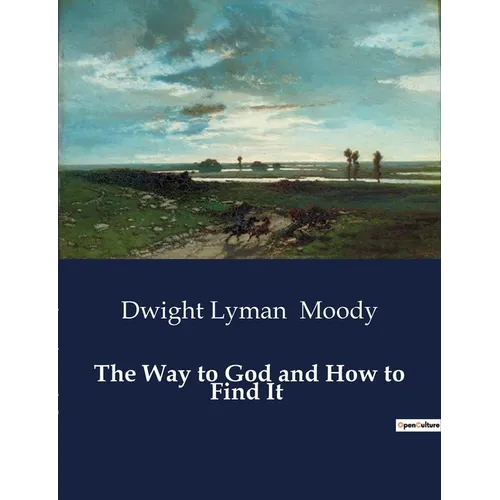 The Way to God and How to Find It