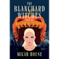 Becoming Olympia: A Prequel to The Blanchard Witches series