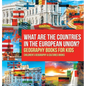 What are the Countries in the European Union? Geography Books for Kids Children's Geography & Culture Books