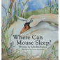 Where Can Mouse Sleep?