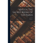 Avesta, The Sacred Books Of The Parsis; Volume 1