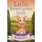 Lulu Investigates Italy