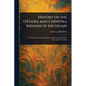 History of the Ottawa and Chippewa Indians of Michigan