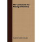 The Germans in the Making of America
