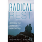 Radical Rest
