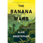 The Banana Wars