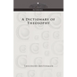 A Dictionary of Theosophy