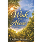A Wink from Above: Staying Connected