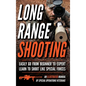 Long Range Shooting: An Illustrated Manual