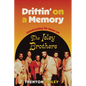 Driftin' on a Memory: Celebrating Seventy Years of the Isley Brothers