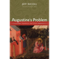 Augustine's Problem: Impotence and Grace