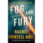 Fog and Fury