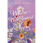 Where Wildflowers Bloom