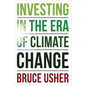 Investing in the Era of Climate Change