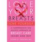 Love Your Breasts, Love Yourself