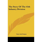 The Story Of The 45th Infantry Division