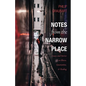 Notes from the Narrow Place: Essays and Stories on Illness, Quarantine, and Healing