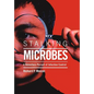 Stalking Microbes