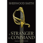 A Stranger to Command