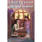 Coffeeshop in an Alternate Universe