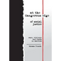 at the dangerous edge of social justice: race, violence and death in America