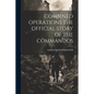 Combined Operations the Official Story of the Commandos