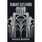Margot Alexander Goes to Hell