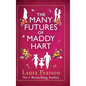 The Many Futures of Maddy Hart