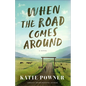 When the Road Comes Around